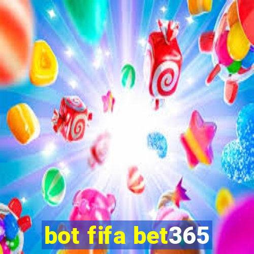 bot fifa bet365